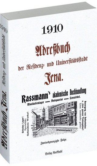 Adreßbuch Einwohnerbuch der Residenz- und Universitätsstadt JENA 1910 in THÜRINGEN