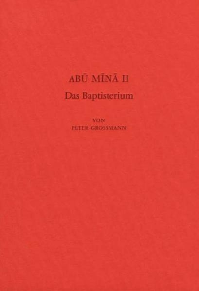 Das Baptisterium - Peter Grossmann