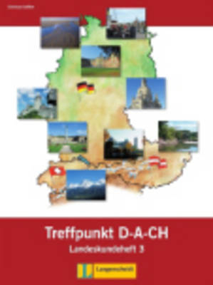 Berliner Platz 3 NEU - Treffpunkt D-A-CH 3 Landeskundeheft