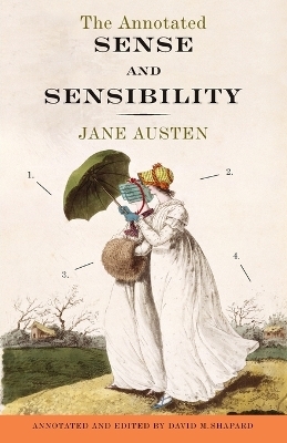 The Annotated Sense and Sensibility - Jane Austen