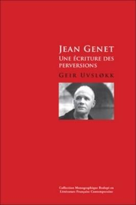 Jean Genet - Geir Uvsl&oslash;kk