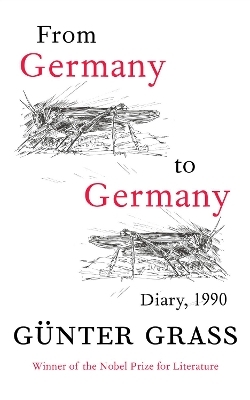 From Germany to Germany - G&uuml;nter Grass