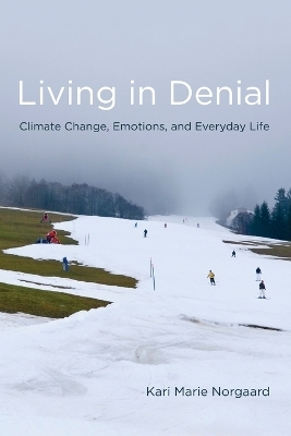 Living in Denial - Kari Marie Norgaard