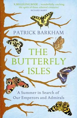 The Butterfly Isles - Patrick Barkham