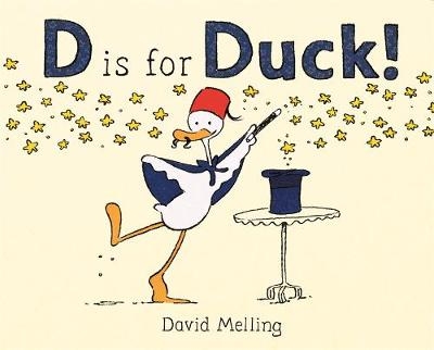 D is for Duck! - David Melling