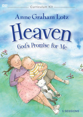 Heaven God's Promise for Me - Anne Graham Lotz