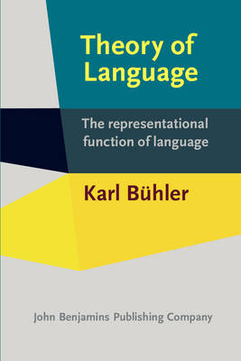 Theory of Language - Karl B&uuml;hler