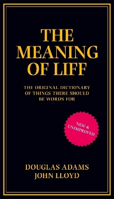 The Meaning of Liff - Douglas Adams, John Lloyd