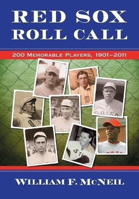 Red Sox Roll Call - William F. McNeil