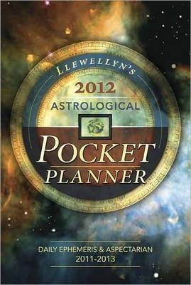 Llewellyn's 2012 Astrological Pocket Planner -  Llewellyn