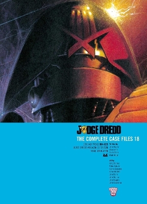 Judge Dredd: The Complete Case Files 18 - John Wagner, Garth Ennis, Mark Millar
