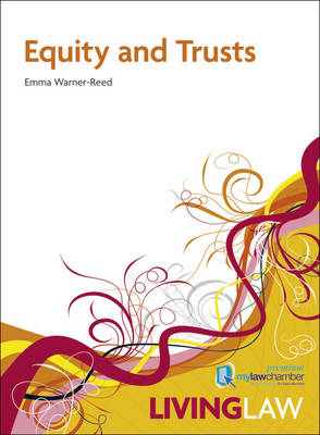 Equity and Trusts mylawchamber pack - Emma Warner-Reed