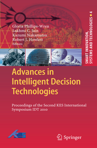 Advances in Intelligent Decision Technologies