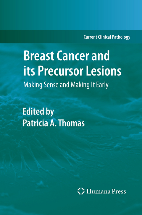 Breast Cancer and its Precursor Lesions - 