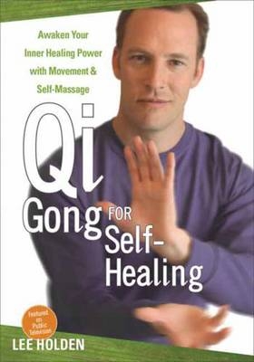 QI Gong for Self-healing - Lee Holden