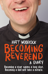 Becoming Reverend -  Woodcock