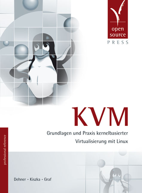 KVM - Ralph Dehner, Jan Kiszka, Alexander Graf