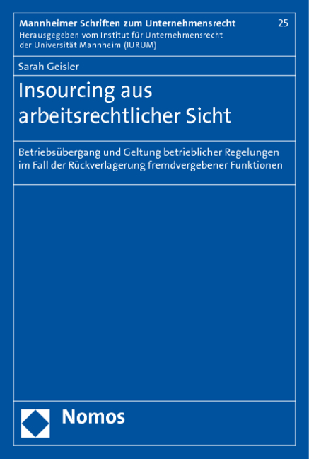 Insourcing aus arbeitsrechtlicher Sicht - Sarah Geisler