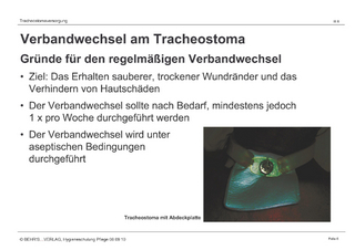 Tracheostomaversorgung und Hygieneorganisation