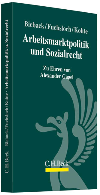 Arbeitsmarktpolitik und Sozialrecht - 