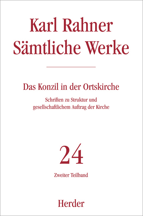 Das Konzil in der Ortskirche - Karl Rahner