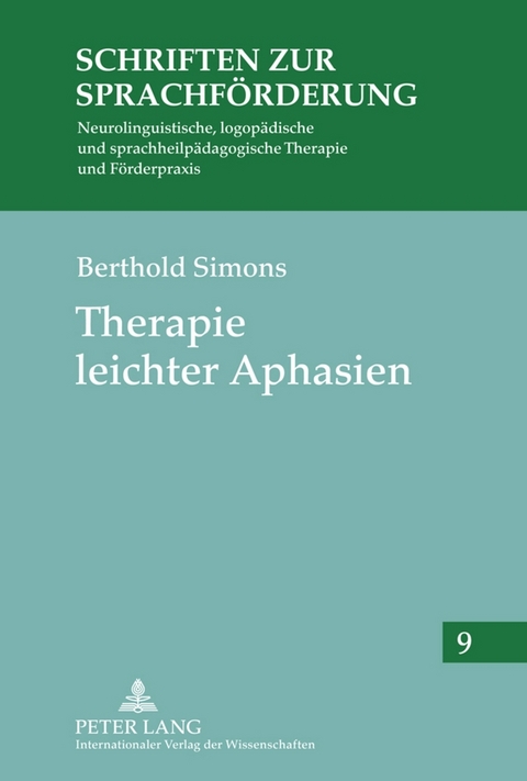 Therapie leichter Aphasien - Berthold Simons