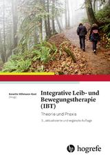 Integrative Leib&ndash; und Bewegungstherapie (IBT) - 
