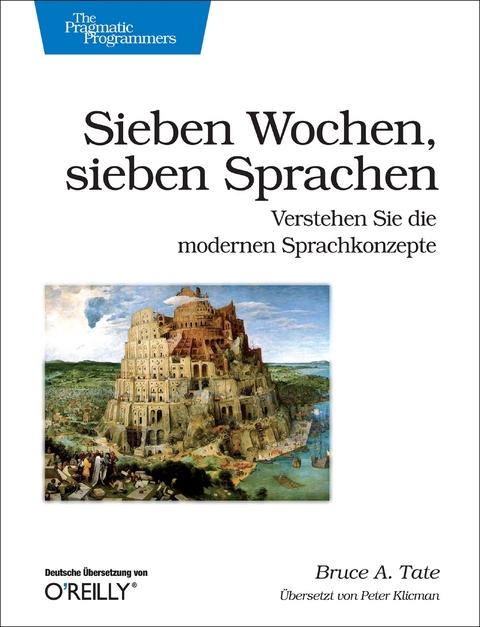 Sieben Wochen, sieben Sprachen - Bruce A. Tate