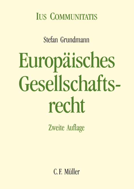 Europ&auml;isches Gesellschaftsrecht - Stefan Grundmann