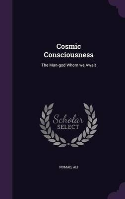 Cosmic Consciousness