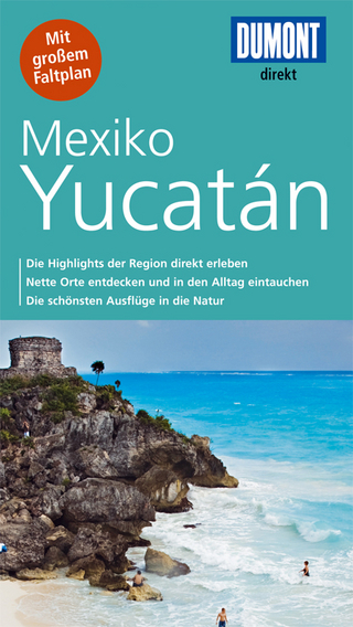 DuMont direkt Reiseführer Mexiko, Yucatán