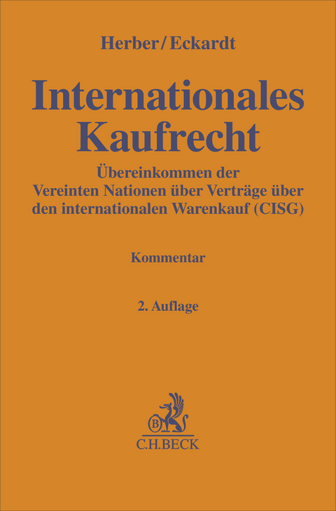Internationales Kaufrecht - Rolf Herber, Tobias Eckardt