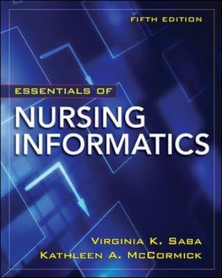 Essentials of Nursing Informatics