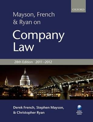 Mayson, French and Ryan on Company Law - Derek French, Stephen Mayson, Christopher L. Ryan