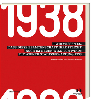 »Wir wissen es, dass diese Beamtenschaft ihre Pflicht auch im neuen Wien tun wird«