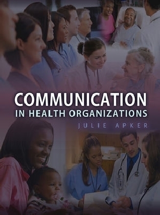 Communication in Health Organizations