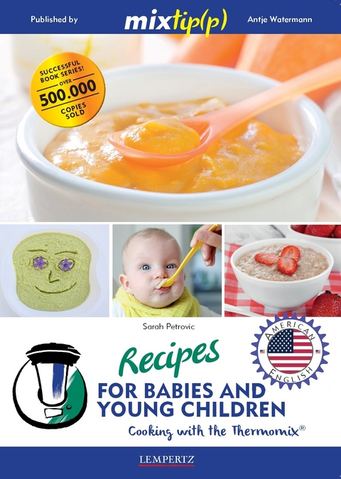 Recipes for Babies and Young Children - Sarah Petrovic