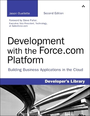 Development with the Force.com Platform - Jason Ouellette
