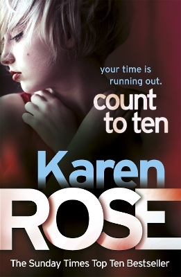 Count to Ten (The Chicago Series Book 5) - Karen Rose