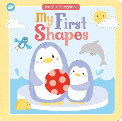 Little Learners My First Shapes -  Parragon Editors