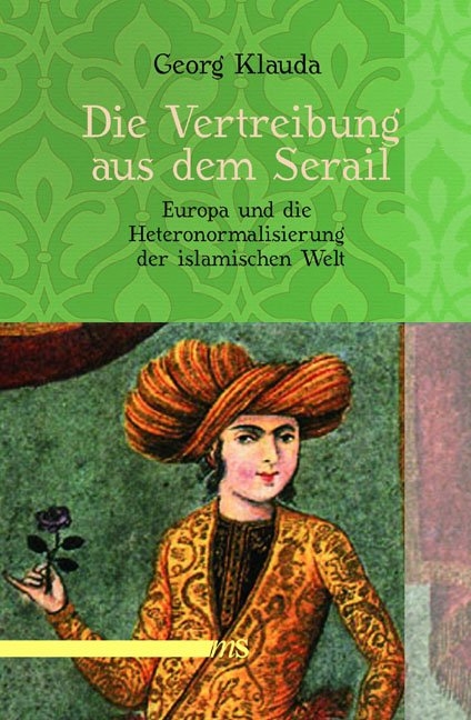 Die Vertreibung aus dem Serail - Georg Klauda