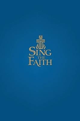 Sing the Faith, Pew Edition -  Presbyterian Publishing Corporation