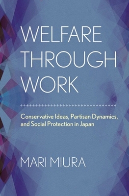 Welfare Through Work - Mari Miura