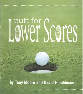 Putt for Lower Scores