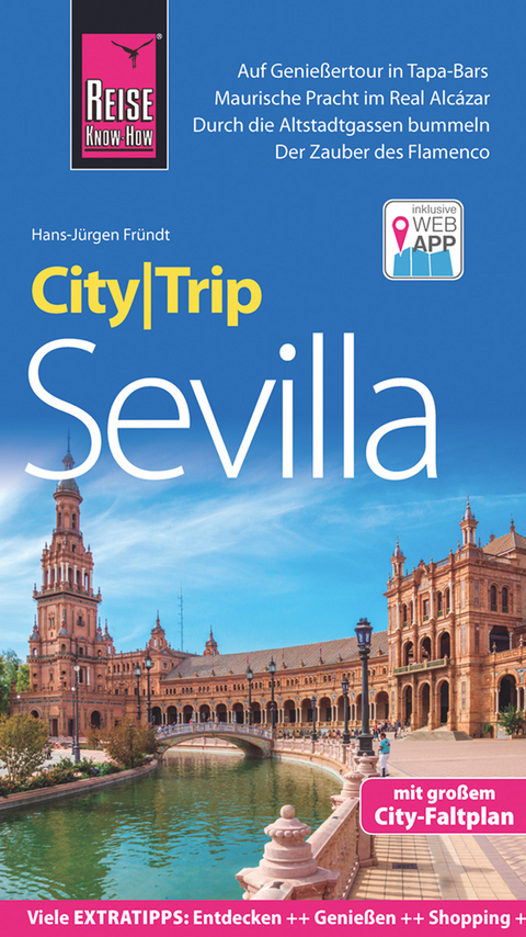 Reise Know-How CityTrip Sevilla - Hans-J&uuml;rgen Fr&uuml;ndt