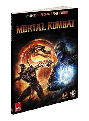 Mortal Kombat -  Prima Games, Adam Hernandez, Jason Wilson