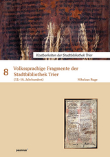 Volkssprachige Fragmente der Stadtbibliothek Trier - Nikolaus Ruge