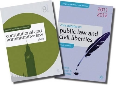 Constitutional and Administrative Law + Core Statutes 2011-12 Value Pack - John Alder