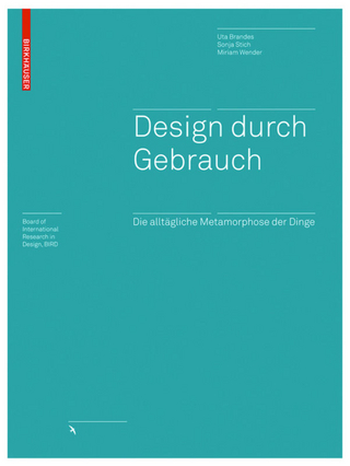 Design durch Gebrauch