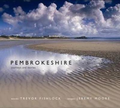 Pembrokeshire - Journeys and Stories - Trevor Fishlock